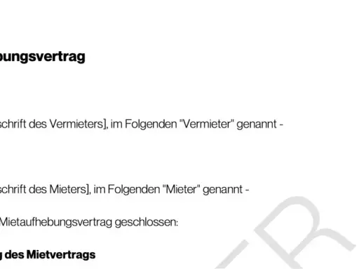 Mietaufhebungsvertrag zwischen Vermieter und Mieter. Dokument zur Beendigung eines Mietvertrags.
