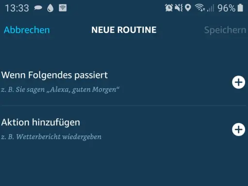 Bildschirm zur Alexa Routine erstellen. Hier wird festgelegt, was passieren soll, wenn Sie z.B. "Alexa, guten Morgen" sagen.