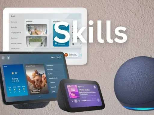 Alexa Skills auf Tablets und Echo-Geräten: Steuere dein Smart Home, sieh Fotos und höre Musik.