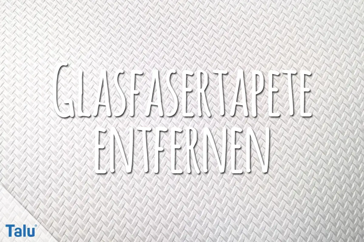Anleitung: Glasfasertapete entfernen. Der weiße, strukturierte Hintergrund zeigt den Text